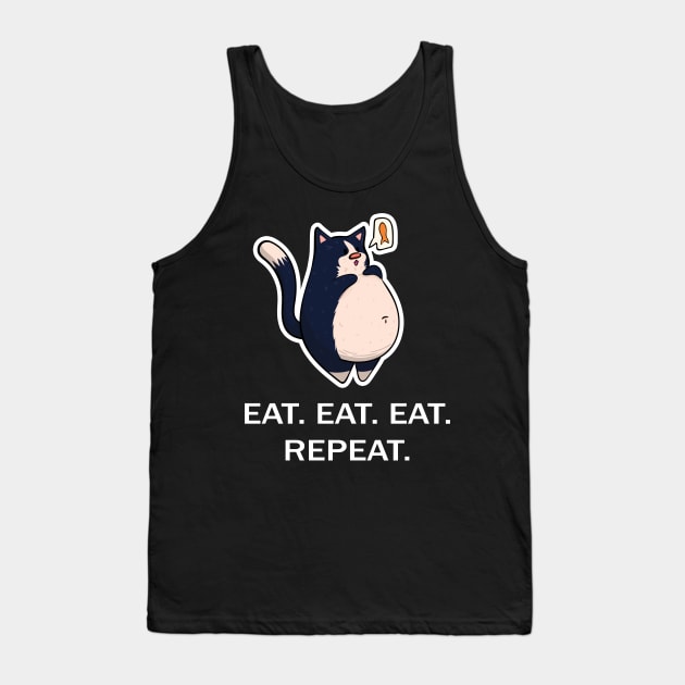 Black and White Fat Cat - Eat Eat Eat Repeat - White Font Tank Top by KPrimeArt